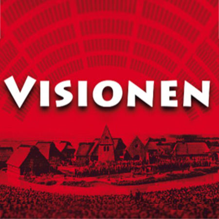 Visionen...